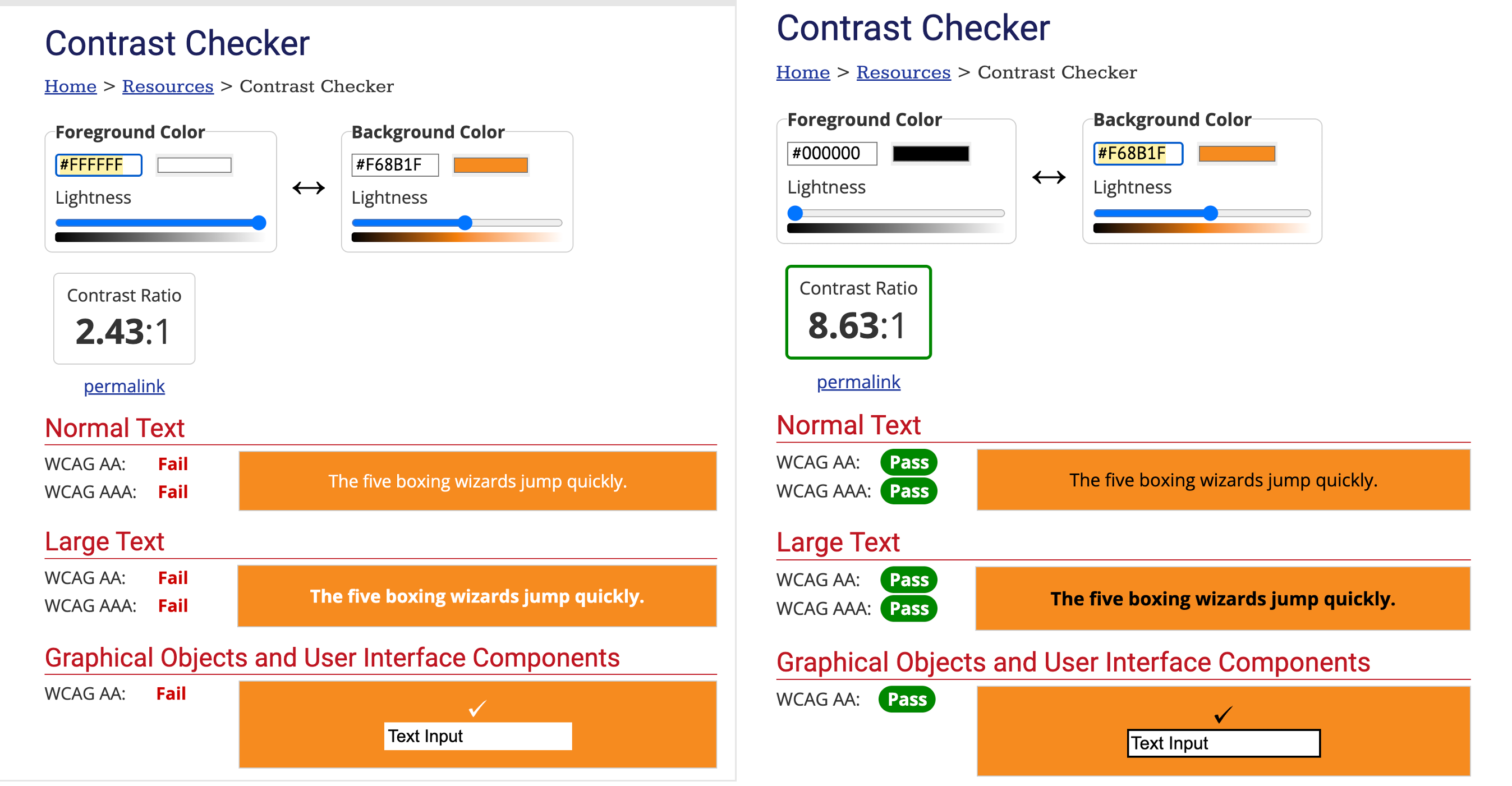 Screenshots of contrast checker with comparison of hex code #FFFFFF white foreground text with hex code #F68B1F orange background text versus hex code #000000 black foreground text on the same orange background. The white text fails WCAG AA and AAA, but the black text passes.